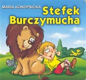 Stefek Bur... - Maria Konopnicka -  foreign books in polish 