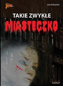 Polska książka : Takie zwyk... - Luiza Dobrzyńska
