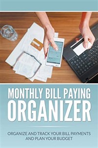 Obrazek Monthly Bill Paying Organizer Organize and Track Your Bill Payments and Plan Your Budget