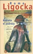 Kobieta w ... - Roma Ligocka -  foreign books in polish 