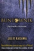 polish book : Buntownik - Julie Kagawa