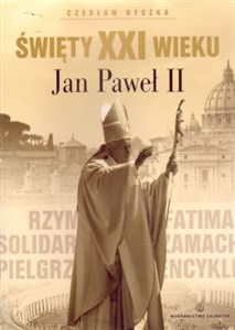 Obrazek Święty XXI wieku Jan Paweł II