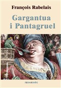 Gargantua ... - Francois Rabelais -  books from Poland