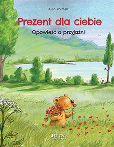 Obrazek Prezent dla ciebie Opowieść o przyjaźni