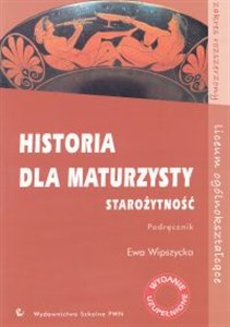 Picture of Historia dla maturzysty Starożytność Podręcznik Zakres rozszerzony Szkoła ponadgimnazjalna