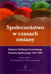 Obrazek Społeczeństwo w czasach zmiany Badania PGSS 1992-2009