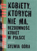 Kobiety kt... - Sylwia Góra -  books from Poland