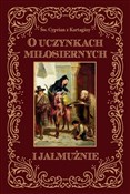 Polska książka : O uczynkac... - Św. Cyprian z Kartaginy