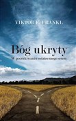 Bóg ukryty... - Viktor E. Frankl -  foreign books in polish 