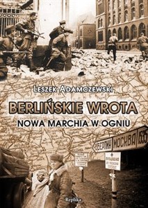Picture of Berlińskie wrota Nowa Marchia w ogniu