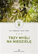 polish book : Trzy myśli... - Ks. Tadeusz Talik Tchr