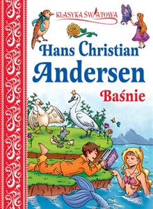 Obrazek Klasyka światowa Hans Christian Andersen Baśnie