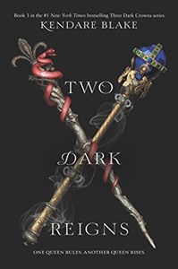 Picture of Two Dark Reigns (Three Dark Crowns, Band 3)