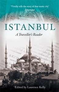 Obrazek Istanbul A Traveller's Reader