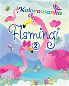 Polska książka : Flamingi. ... - Opracowanie Zbiorowe