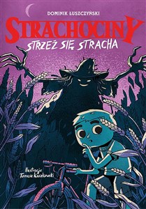 Obrazek Strachociny Strzeż się stracha