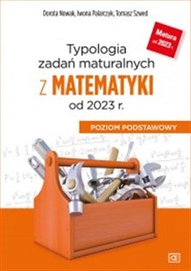 Picture of Typologia zadań maturalnych z matematyki od 2023 r. Poziom podstawowy Szkoła ponadpodstawowa