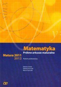 Picture of Matematyka Próbne arkusze maturalne Matura 2010-2012 Poziom podstawowy
