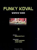 Funky Kova... - Bogusław Polch, Maciej Parowski, Jacek Rodek -  Książka z wysyłką do UK