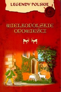 Obrazek Wielkopolskie opowieści