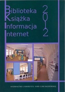 Obrazek Biblioteka książka informacja Internet 2012