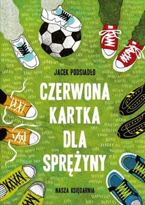 Obrazek Czerwona kartka dla Sprężyny