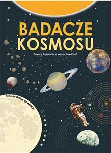 Picture of Badacze kosmosu Poznaj tajemnice wszechświata