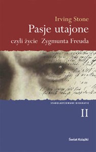 Obrazek Pasje utajone czyli życie Zygmunta Freuda. T.2