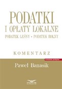 Podatki i ... - Paweł Banasik -  books in polish 