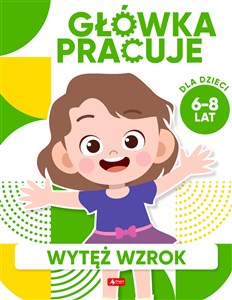 Obrazek Główka pracuje Wytęż wzrok