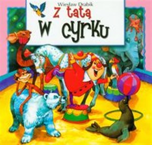 Picture of Z tatą w cyrku