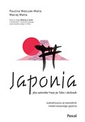 Japonia. S... - Paulina Walczak-Matla, Maciej Matla -  books in polish 