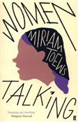 Women talk... - Miriam Toews -  Książka z wysyłką do UK