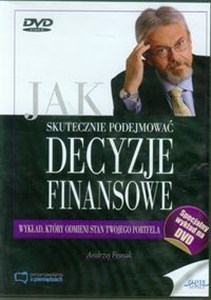 Obrazek Jak skutecznie podejmować decyzje finansowe Wykład, który odmieni stan Twojego portfela