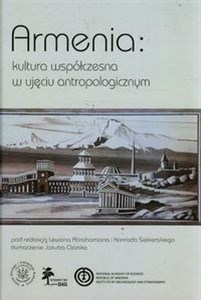 Picture of Armenia Kultura współczesna w ujęciu antropologicznym