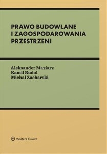 Picture of Prawo budowlane i zagospodarowania przestrzeni