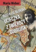 Józefa Lis... - Maria Weber -  Książka z wysyłką do UK