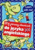 Mój pierws... - Dorota Skwark -  Polish Bookstore 
