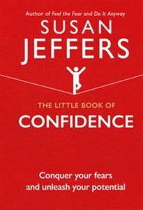 Picture of The Little Book of Confidence Conquer Your Fears and Unleash Your Potential