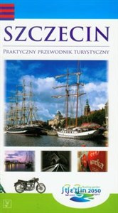 Obrazek Szczecin praktyczny przewodnik turystyczny