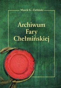 Picture of Archiwum Fary Chełmińskiej