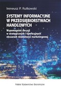 Książka : Systemy in... - Ireneusz P. Rutkowski