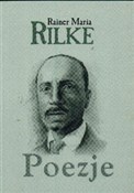 Poezje - Rainer Maria Rilke -  foreign books in polish 