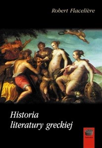 Obrazek Historia literatury greckiej