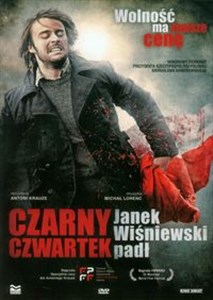 Picture of Czarny czwartek Janek Wisniewski padł.