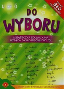 Picture of Do wyboru Książeczka edukacyjna ucząca zasad pisowni u i ó