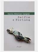 Selfie z F... - Danuta Kunstler-Langner -  Polish Bookstore 