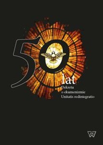 Picture of 50 lat dekretu o ekumenizmie Unitatis Redintegratio