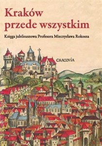 Obrazek Kraków przede wszystkim