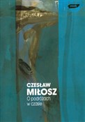 O podróżac... - Czesław Miłosz -  Książka z wysyłką do UK